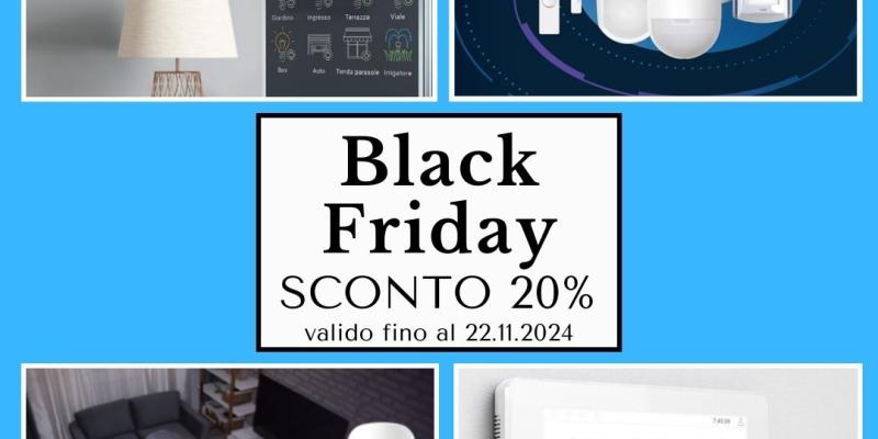 BLACK FRIDAY SCONTO 20%